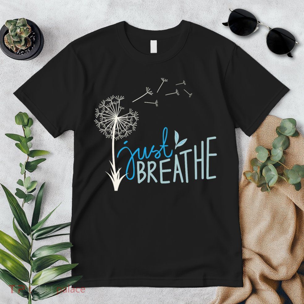 Women’S Just Breathe Relax Let Go Calm Premium T-Shirt
