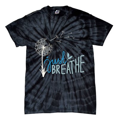 Women’S Just Breathe Relax Let Go Calm Tie-Dye T-Shirt