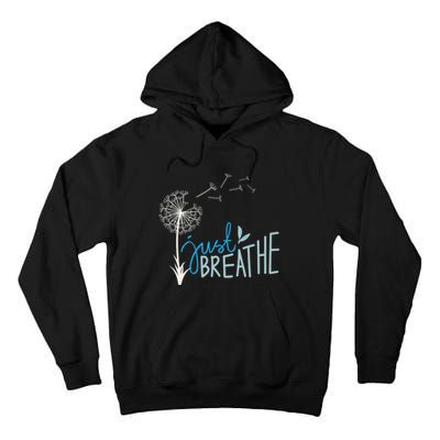 Women’S Just Breathe Relax Let Go Calm Tall Hoodie