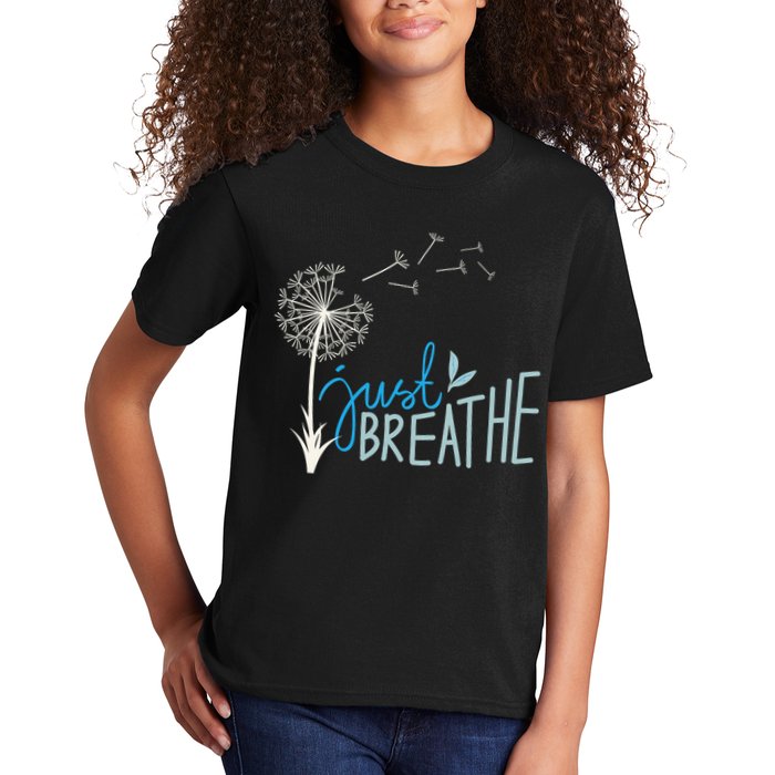 Women’S Just Breathe Relax Let Go Calm Kids T-Shirt