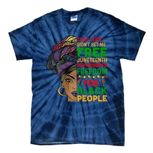 Womens Juneteenth Black Women Because My Ancestor Werent Free 1776 Tie-Dye T-Shirt