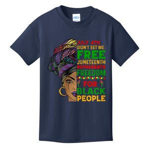 Womens Juneteenth Black Women Because My Ancestor Werent Free 1776 Kids T-Shirt