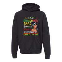 Women Juneteenth Because My Ancestor Werent Free 1776 Gift African Pride Premium Hoodie