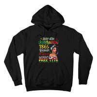 Women Juneteenth Because My Ancestor Werent Free 1776 Gift African Pride Tall Hoodie