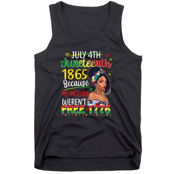 Women Juneteenth Because My Ancestor Werent Free 1776 Gift African Pride Tank Top