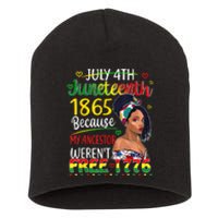 Women Juneteenth Because My Ancestor Werent Free 1776 Gift African Pride Short Acrylic Beanie