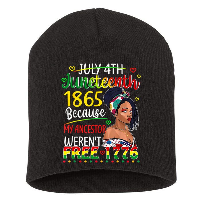 Women Juneteenth Because My Ancestor Werent Free 1776 Gift African Pride Short Acrylic Beanie