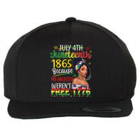 Women Juneteenth Because My Ancestor Werent Free 1776 Gift African Pride Wool Snapback Cap