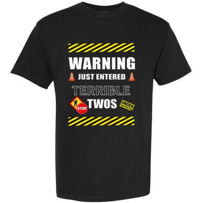 Warning Just Entered Terrible Twos Second 2nd Birthday Boy Garment-Dyed Heavyweight T-Shirt