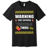 Warning Just Entered Terrible Twos Second 2nd Birthday Boy Premium T-Shirt