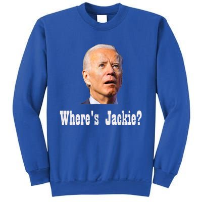 Where's Jackie? Funny AntiBiden Sweatshirt