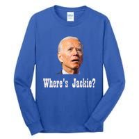 Where's Jackie? Funny AntiBiden Tall Long Sleeve T-Shirt