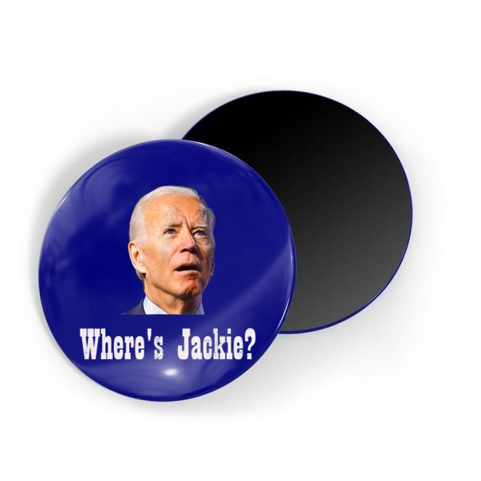 Where's Jackie? Funny AntiBiden Magnet