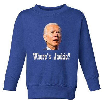 Where's Jackie? Funny AntiBiden Toddler Sweatshirt