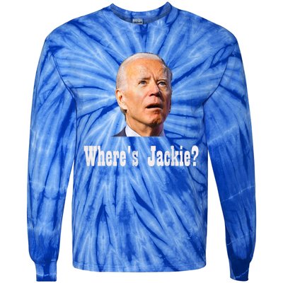 Where's Jackie? Funny AntiBiden Tie-Dye Long Sleeve Shirt