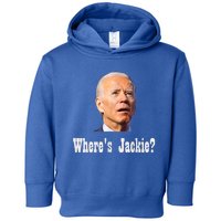 Where's Jackie? Funny AntiBiden Toddler Hoodie