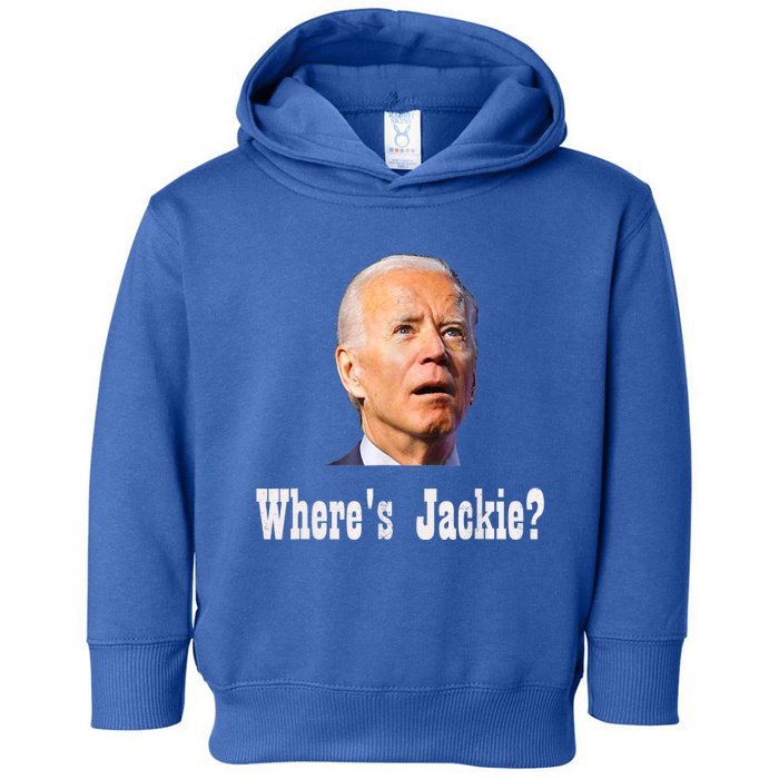 Where's Jackie? Funny AntiBiden Toddler Hoodie