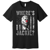 Where's Jackie Funny AntiBiden Premium T-Shirt