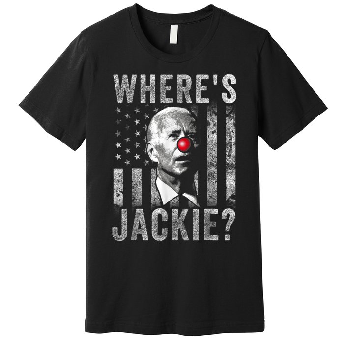 Where's Jackie Funny AntiBiden Premium T-Shirt