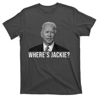 Where's Jackie Funny Joe Biden Meme T-Shirt