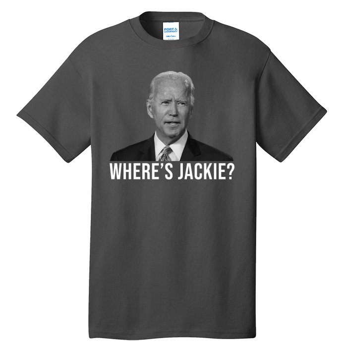 Where's Jackie Funny Joe Biden Meme Tall T-Shirt