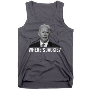 Where's Jackie Funny Joe Biden Meme Tank Top