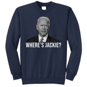 Where's Jackie Funny Joe Biden Meme Sweatshirt