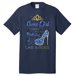 Womens June Girl Stepping Into My Birthday Gift For Gemini Womens Tall T-Shirt