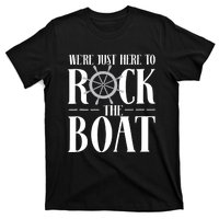 We're Just Here to Rock the Boat Family Matching Cruise T-Shirt