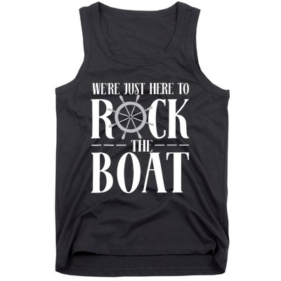 We're Just Here to Rock the Boat Family Matching Cruise Tank Top