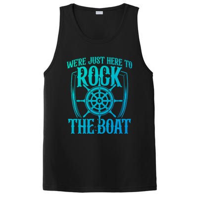 Were Just Here To Rock The Boat Cruise Holiday Funny Trip Gift PosiCharge Competitor Tank