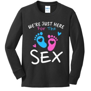 We're Just Here For The Sex Funny Gender Reveal Party Team Kids Long Sleeve Shirt