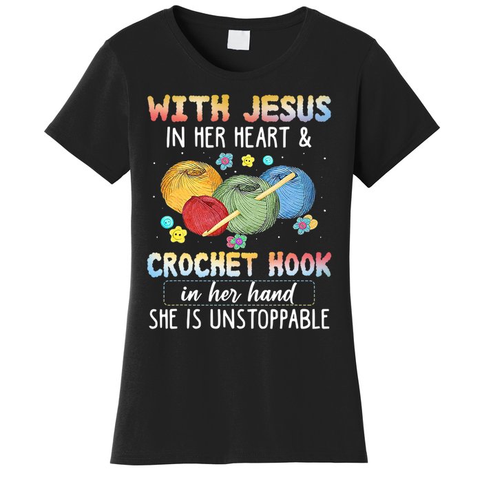 With Jesus In Her Heart & Crochet Hook Women's T-Shirt