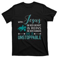 With Jesus In Her Heart And Reins In Her Hands She Is T-Shirt