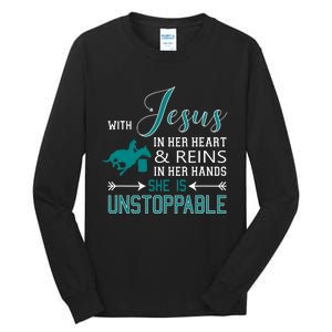 With Jesus In Her Heart And Reins In Her Hands She Is Tall Long Sleeve T-Shirt