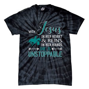 With Jesus In Her Heart And Reins In Her Hands She Is Tie-Dye T-Shirt