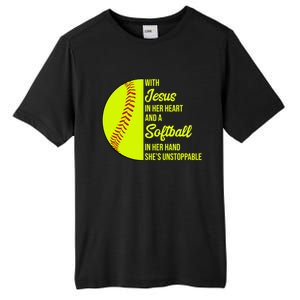 With Jesus In Her Heart She's Unstoppable Softball Gift Tall Fusion ChromaSoft Performance T-Shirt