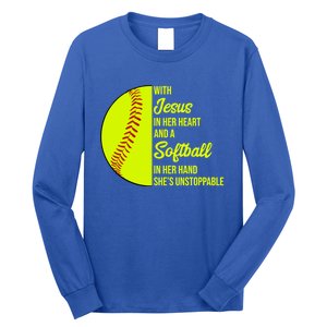 With Jesus In Her Heart She's Unstoppable Softball Gift Long Sleeve Shirt