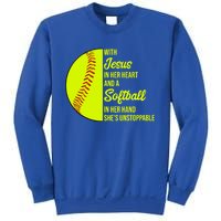 With Jesus In Her Heart She's Unstoppable Softball Gift Sweatshirt