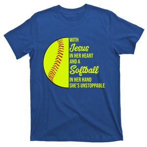 With Jesus In Her Heart She's Unstoppable Softball Gift T-Shirt