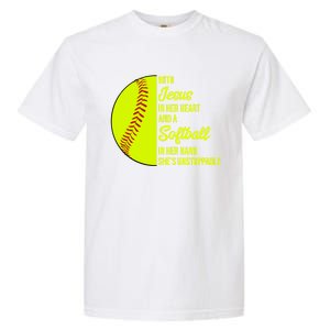 With Jesus In Her Heart She's Unstoppable Softball Gift Garment-Dyed Heavyweight T-Shirt