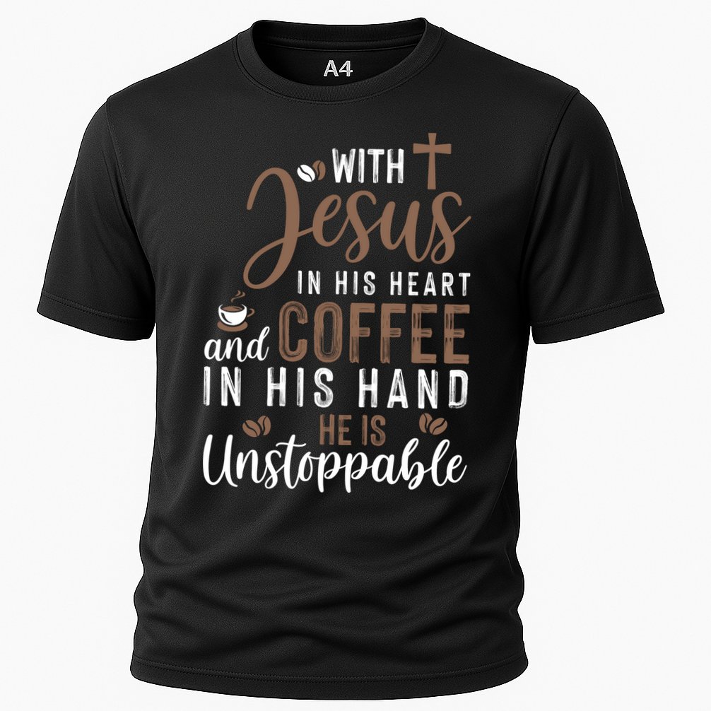 With Jesus In His Heart And Coffee In His Hand He Is Unstoppable Cooling Performance Crew T-Shirt