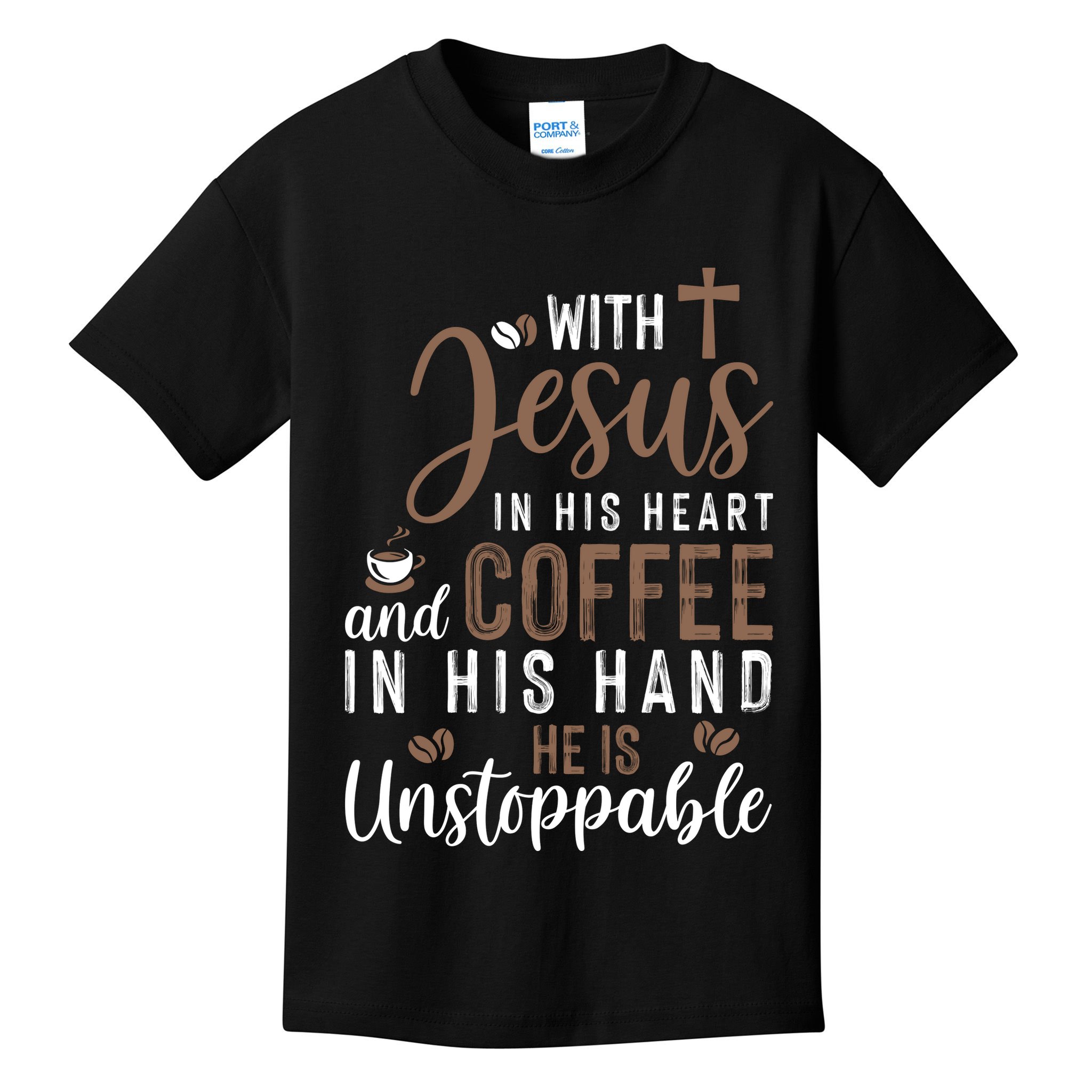 With Jesus In His Heart And Coffee In His Hand He Is Unstoppable Kids T-Shirt