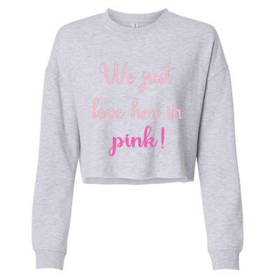 We Just Love Her In Pink Cropped Pullover Crew