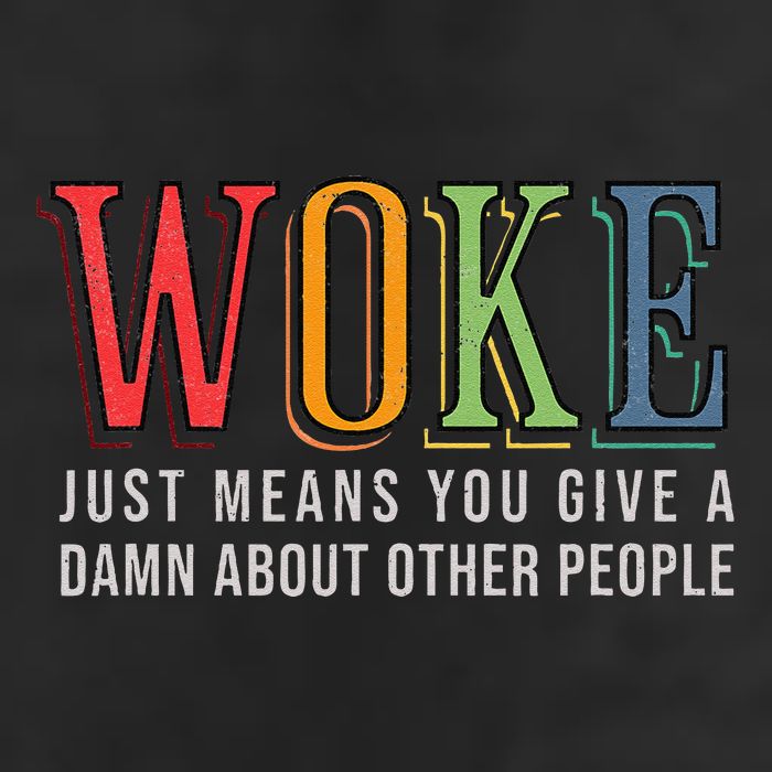 Woke Just Means You Give A Damn About Other People Pride Cool Comfort Performance Bucket Hat