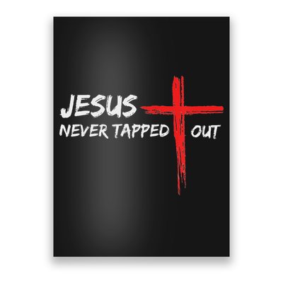 Wrestling Jesus Never Tapped Out Christian Wrestle Poster
