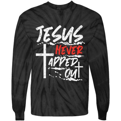 Wrestling Jesus Never Tapped Out Christian Wrestle Tie-Dye Long Sleeve Shirt