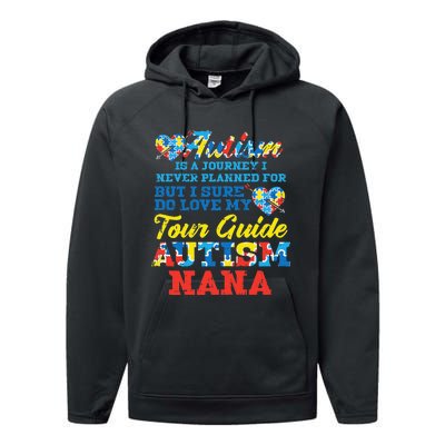 WoAutism Journey Never Planned Tour Guide Nana Grandma Women Performance Fleece Hoodie