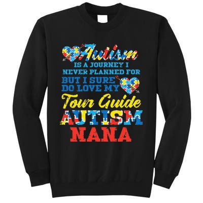 WoAutism Journey Never Planned Tour Guide Nana Grandma Women Sweatshirt