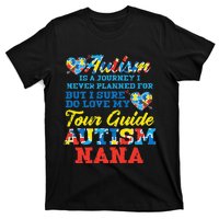 WoAutism Journey Never Planned Tour Guide Nana Grandma Women T-Shirt